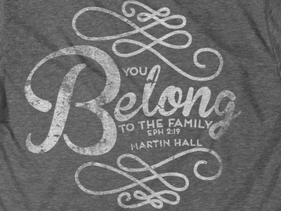 You Belong to the Family grey tshirt vintage