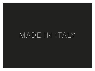 Made In Italy black and white design flat italy refinement simple sleek typography