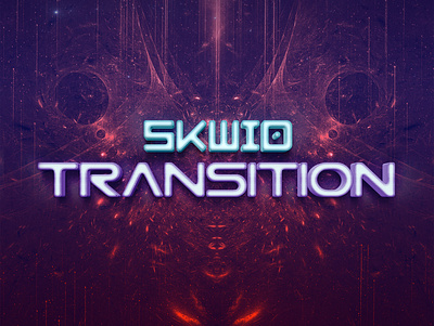 SKWID Transition EP Cover art direction cd cover photoshop psychedelic psytrance