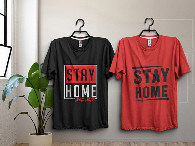 STAY HOME T-SHIRT apparel coronavirus covid 19 covid19 design stayhome tees tshirts tshirtshop typography