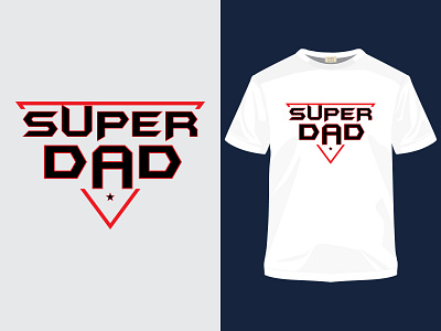 Super dad father's day t-shirt