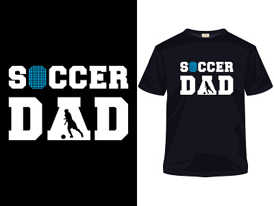 Soccer Dad father's day t-shirt design