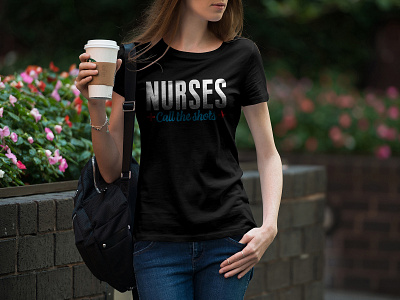Nurses call the shots typography nurse t-shirt apparel design art doctor fashion hobby logo medical nurse shirts tees typography vector