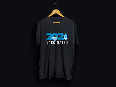 2021 vaccinated t-shirt apparel apparel design covid19 fashion illustration illustrator logo photoshop shirts tees tshirt typography vaccinated vaccine vector vector art virus