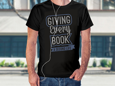 GIVING EVERY BOOK T-SHIRT apparel apparel design apparel mockup brand clothes fashion fashion brand illustration photoshop shirts streetwear tee tee design tees teeshirt tshirt tshirtshop tshirtstore typography