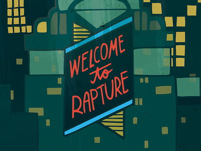 Rapture in texture bioshock hand lettering rapture texture