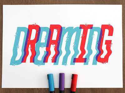 Dreaming dreaming effect handlettering lettering logo typography