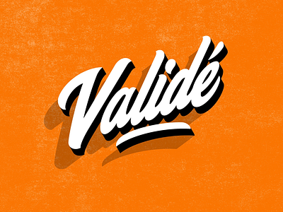 Validé! lettering logo orange procreate serie type typography validé