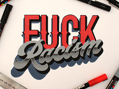 Fuuuuuuuuuuuck! fuck handlettering lettering posca racism typography