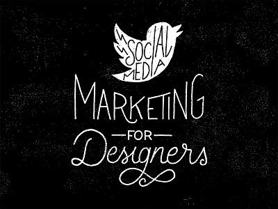 Social Media Marketing For Designers cursive drawing lettering script social media texture twitter type
