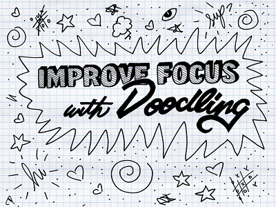 Improve Focus With Doodling Dribbble