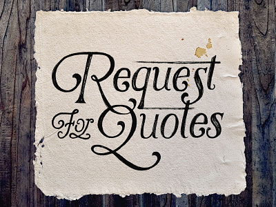 Request For Quotes art drawing hand lettering lettering quote type typography vintage