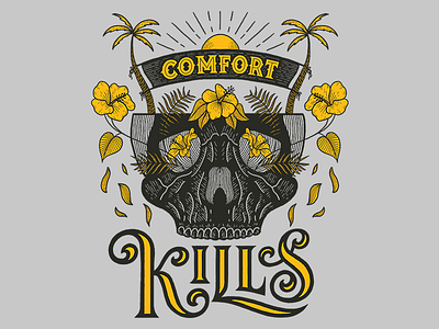Comfort Kills apparel flower hand lettering lettering palm tree shirt design skull sun typography