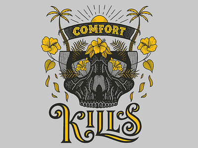 Comfort Kills