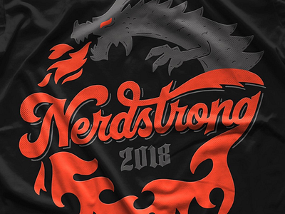 Nerdstrong Gym Shirt Design apparel design custom type dragon fire hand lettering lettering needs screenprint shirt design strong