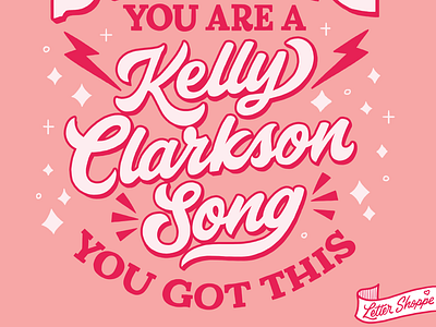 You Are Strong be strong hand lettering inspirational quote kelly clarkson lettering lightning bolts meme motivational motivational quotes music pink queereye song sparkles stars strength type typography white you got this