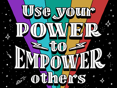 Use Your Power to Empower Others