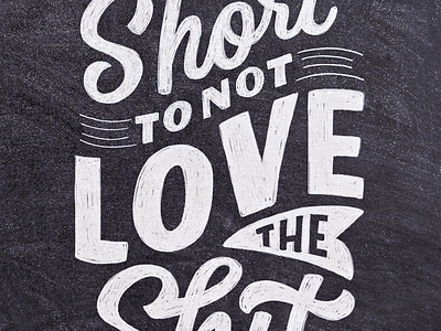 Life Is Too Short To Not Love The Shit Out Of Yourself By Dina Rodriguez On Dribbble