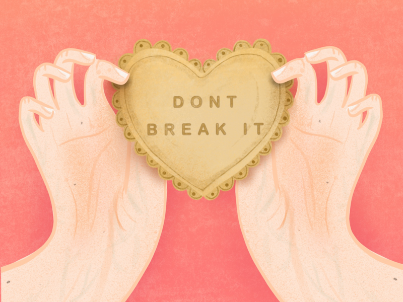 “Don’t Break It” Cookie digital painting procreate relationship girl hand break love heart cookie food food illustration editorial design illustration