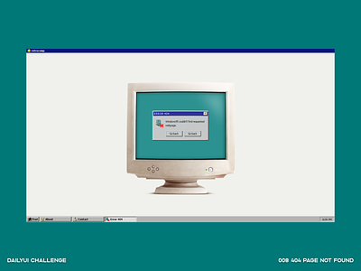 Daily UI: 008 404 Page Not Found 404 daily ui daily ui day 8 dailyui error 404 retro ui vaporwave web design windows 95 windows 98