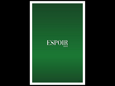 Espoir(hope) saying gradient matte finished poster