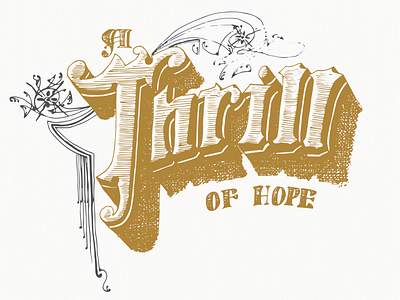 A Thrill of Hope christmas handdrawn handlettering