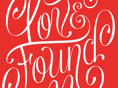 Love Found Me brush script calligraphy graphic design illustration lettering love poster print retro script type typography