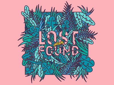 Lost Then Found Lettering digital hand drawing hand lettering illustration leaves plants tropical typography