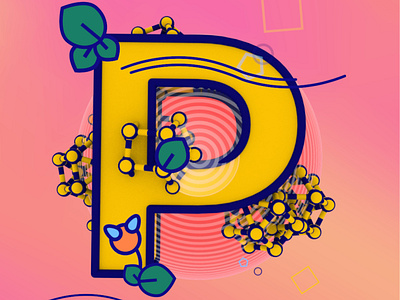 P for 36 Days of Type 2d 36days 36daysoftype 3d aftereffects ai bellapark c4d design gradient graphic illustration lettering motiongraphic type typography