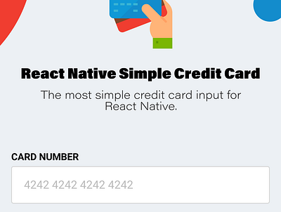 Simple credit card input for React Native credit card form creditcard input mobile react native