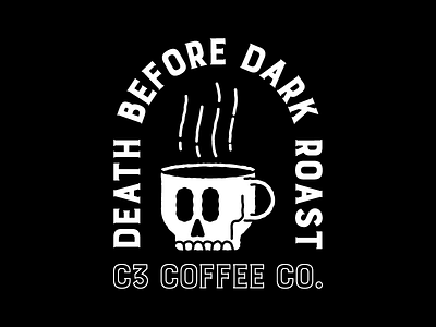 Death Before Dark Roast coffee illustration illustrator skull tattoo