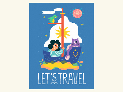 🟆 Let's travel 🟆 adventure art boat cat drawing girl handdrawn illustration lettering ocean poster sail sea summer travel vector