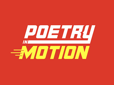 Poetry in Motion