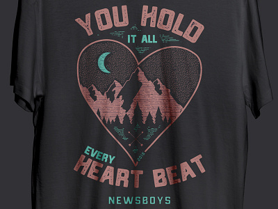 You Hold It All Heart heart merch mountains newsboys tees