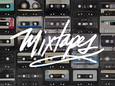 Mixtapes lettering type