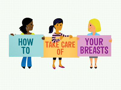 How To Take Care Of Your Breasts digital illustration health illustration prevention signs smile women