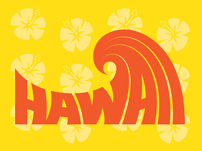 Hawaii aloha digital illustration hawaii hibiscus illustration maui oahu ocean polynesian psychedelic shaka surf tropical typography wave