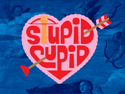 Stupid Cupid