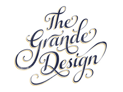 The Grande Design