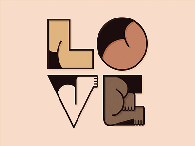 Love is buttiful 💗 cute diversity dribbbleweeklywarmup illustration love minimal sexy typography