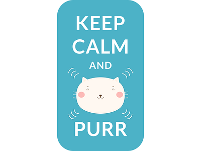 Keep Calm and Purr Funny Cat Art Poster