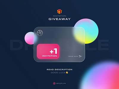 Dribbble Invitation Giveaway 2021 3d colorful design designer dribbble dribbble invitation dribbble invite giveaway glass glassmorphism gradient inspiration invitation invite invite design invite giveaway new