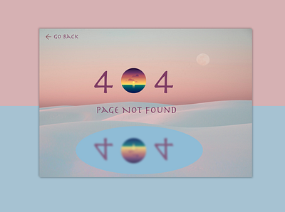 Daily UI 008 404 404 not found 404 page clean daily ui 008 dailyuichallenge desert oasis peaceful realxing reflection sunset
