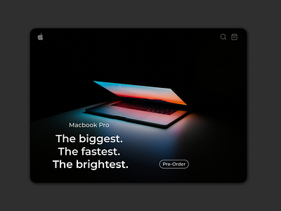 Daily UI 075 apple apple ui clean daily ui daily ui 075 daily ui 75 dailyuichallenge dark figma landing page mac macbook pro minimal pre order pre order design simple ui user experience userinterface ux