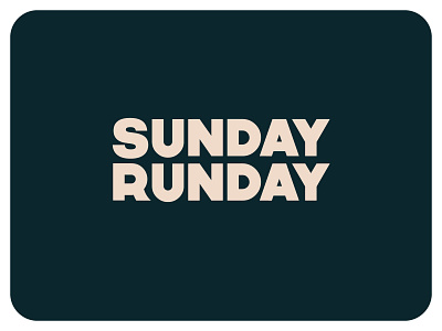 SUNDAY RUNDAY — LOGO — GOOOD design goood icon illustration logo sundayrunday typography vector