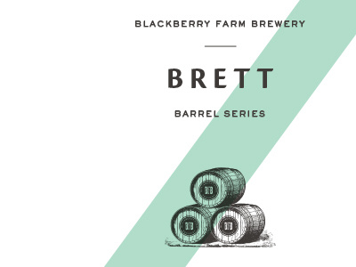 Barrel Series barrel beer blackberry farm brett brewery design graphic design label