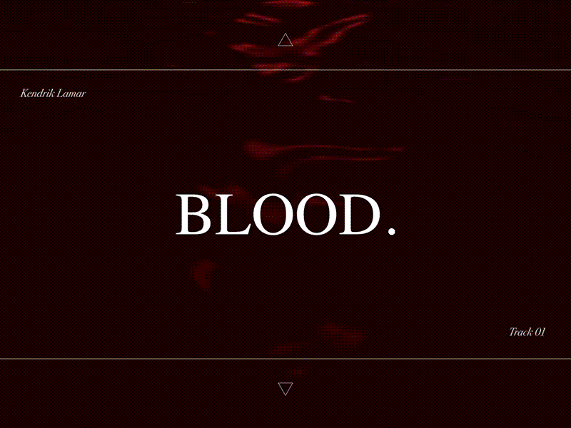 Damn Visual | BLOOD. blood album art layers motion damn kendrick lamar