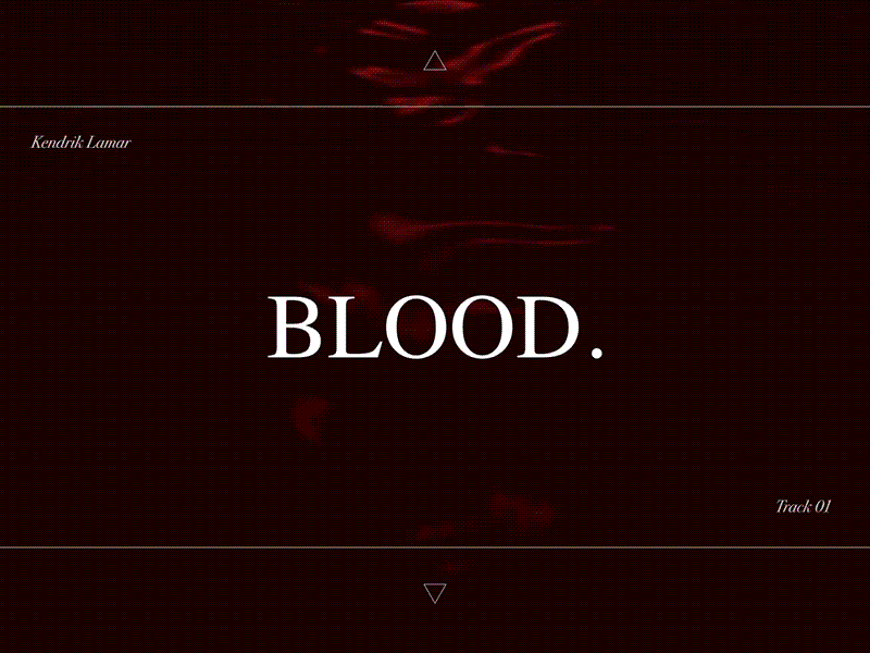 Damn Visual | BLOOD. album art blood damn kendrick lamar layers motion