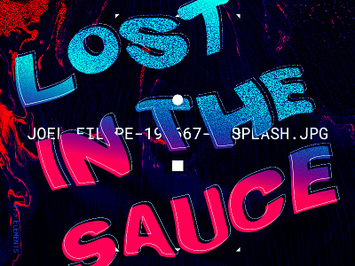 Lost | In The Sauce gradient gucci mane lost noise sauce unsplash warped type