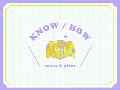 Know/How Brand Identity books brand design branding color concept logo vintage visual identity world